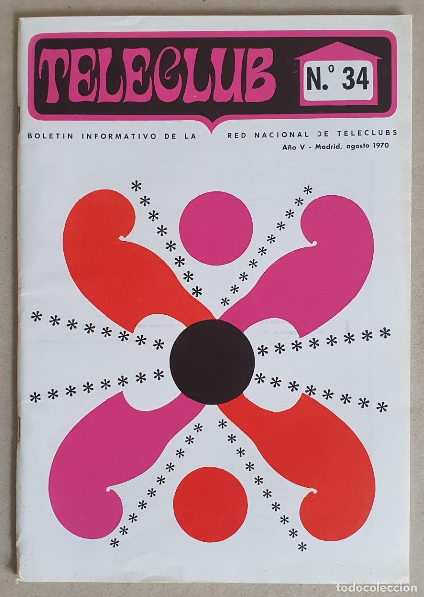 Coleccionismo de revistas y peri&oacute;dicos: Teleclub, Bolet&iacute;n informativo. A&ntilde;o V. Agosto 1970. N&ordm; 34