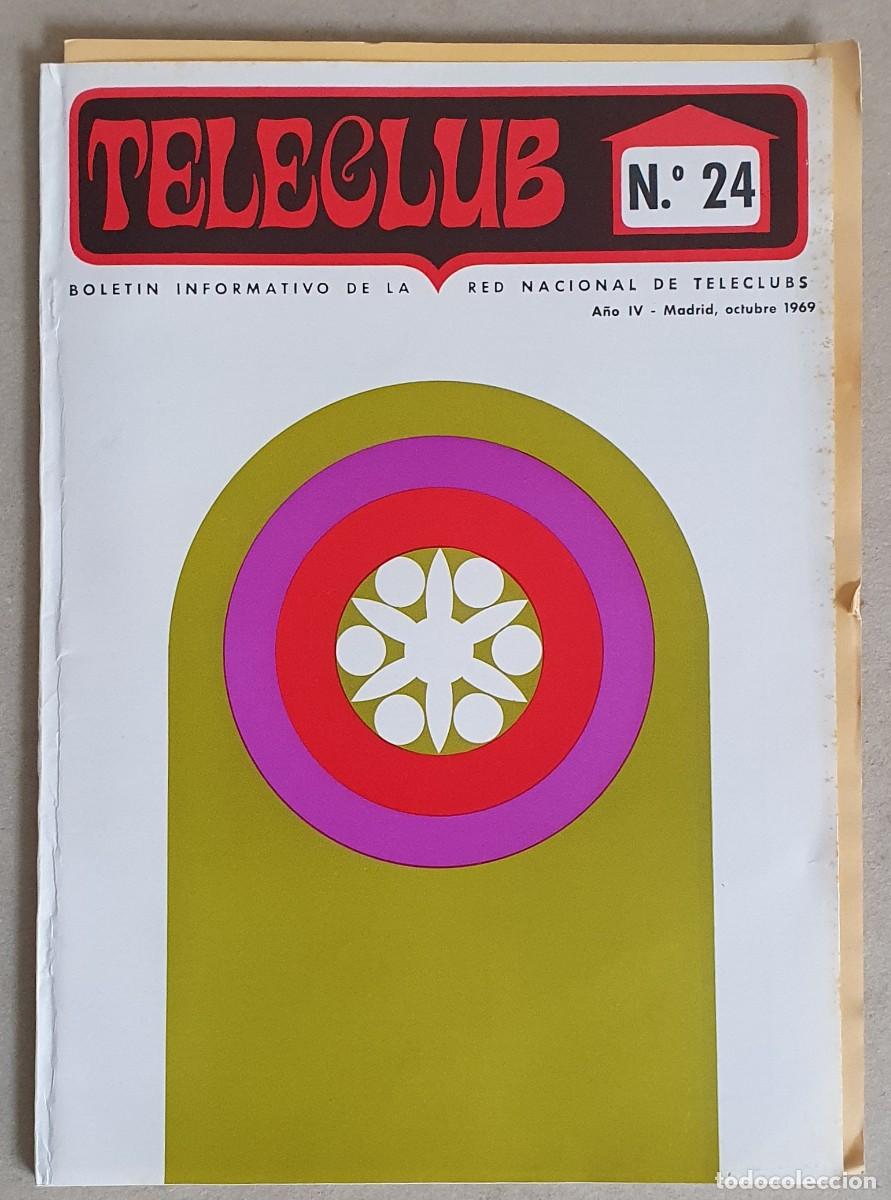 Coleccionismo de revistas y peri&oacute;dicos: Teleclub, Bolet&iacute;n informativo. A&ntilde;o IV. Septiembre 1969. N&ordm; 24