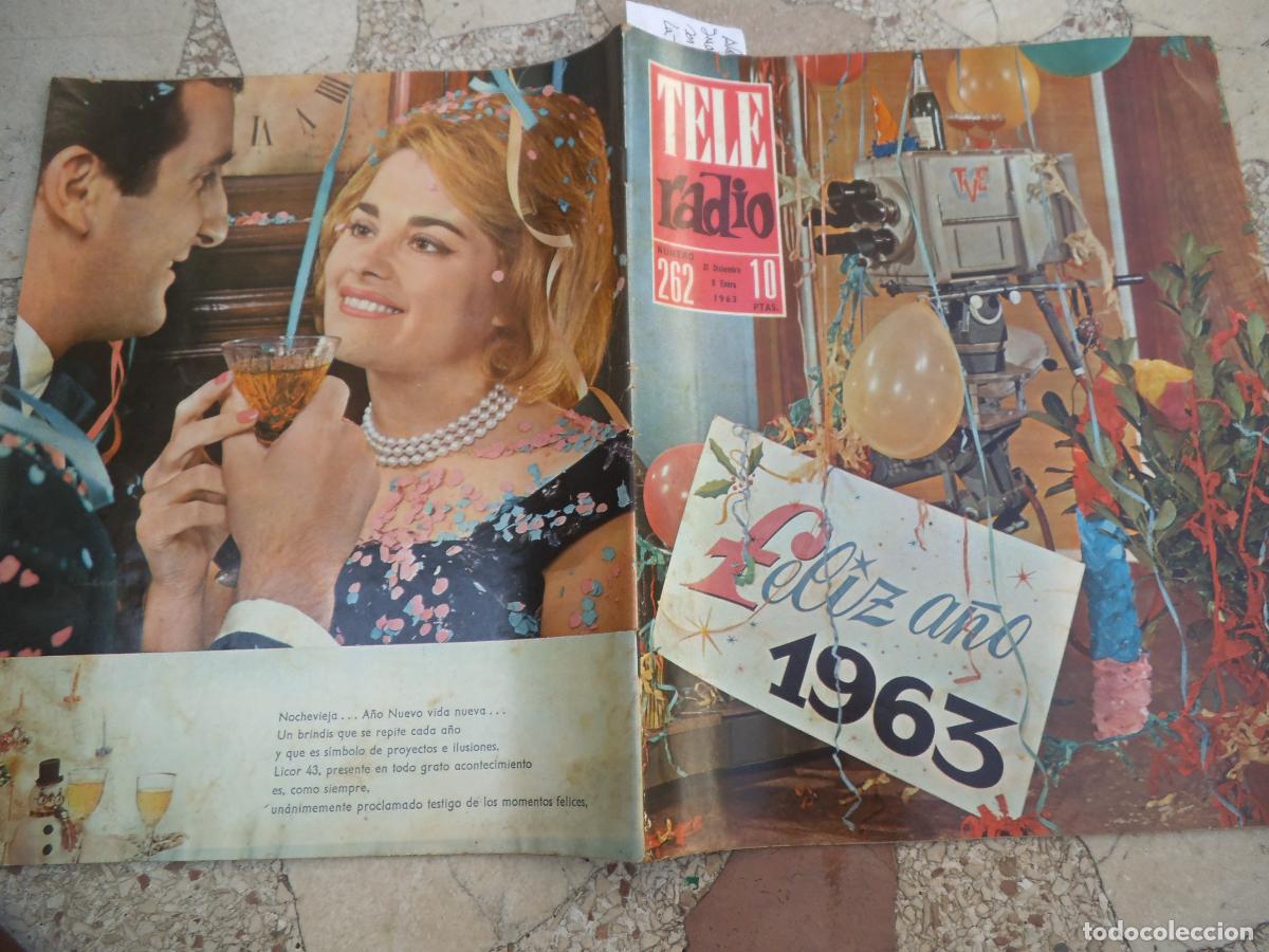 Coleccionismo de revistas y peri&oacute;dicos: tele radio n&ordm; 262, 1963, alex marcos, tenerife, juan guerrero zanora, sorteo navidad, la tv contra l