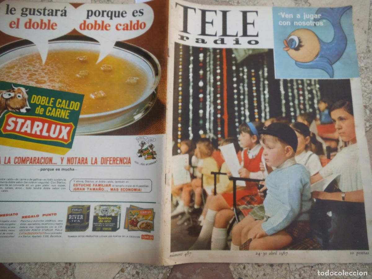Coleccionismo de revistas y peri&oacute;dicos: tele radio n&ordm; 487, 1967, rne 30 a&ntilde;os nuevos programas, lolita torres,telem infantil, mare nostrum