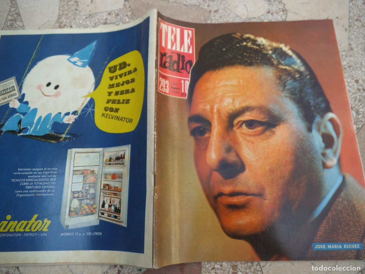 Coleccionismo de revistas y peri&oacute;dicos: tele radio n&ordm; 293, 1963, harry harry poll, jose m&ordf; escuer, manuel gil garcia, axel anderson, plazas