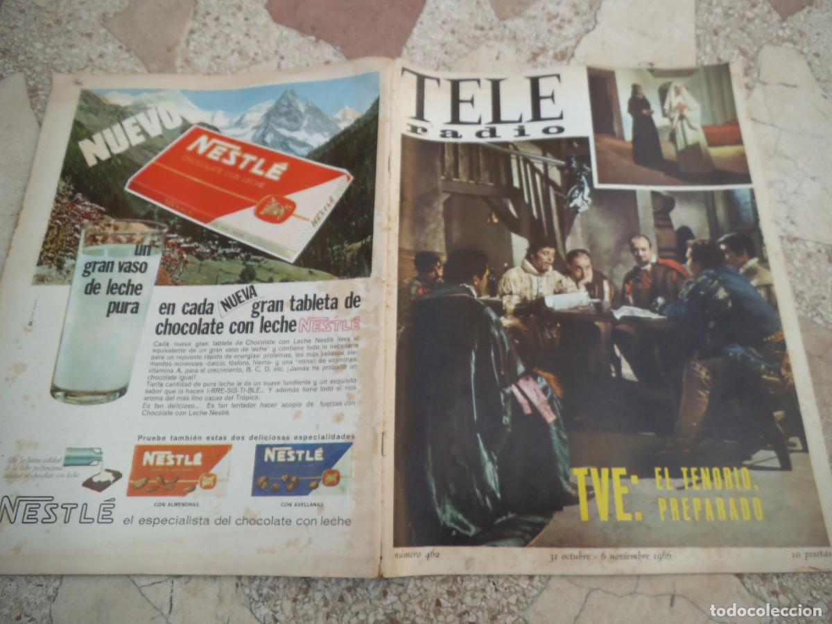 Coleccionismo de revistas y peri&oacute;dicos: tele radio n&ordm; 462, 1966, don juan tenorio, guardianes del espacio, gelu, manuel alexandre, albeniz