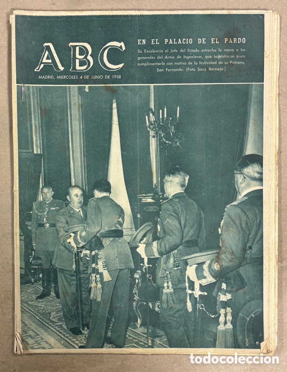 Collectionnisme de Revues et Journaux: ABC (4 JUNIO 1958) GENERALES DEL ARMA DE INGENIEROS VISITAN A FRANCO, ARGEL ACOGE A DE GAULLE,&hellip;