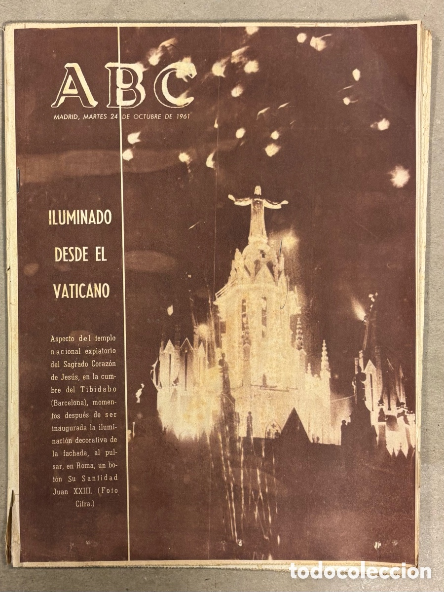 Collezionismo di Riviste e Giornali: ABC (24 OCTUBRE 1961) TEMPLO SAGRADO CORAZ&Oacute;N TIBIDABO ILUMINADO, OBRAS PUERTO DE PASAJES,