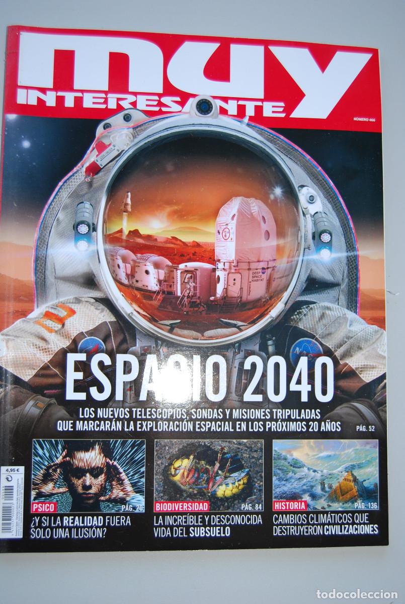 Coleccionismo de revistas y peri&oacute;dicos: MUY INTERESANTE.NUM.466- 2020 : ESPACIO 2040-VIDA DEL SUBSUELO-CAMBIOS CLIM&Aacute;TICOS-