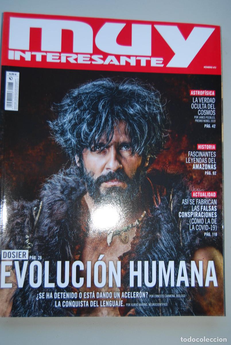 Coleccionismo de revistas y peri&oacute;dicos: MUY INTERESANTE.NUM.473- 2020 : EVOLUCI&Oacute;N HUMANA-ASTROFISICA-LEYENDAS DEL AMAZONAS-CONSPIRACIONES