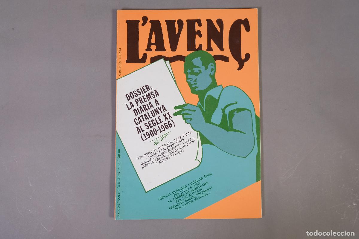 Coleccionismo de revistas y peri&oacute;dicos: L'Aven&ccedil;. Revista d'Hist&ograve;ria. N&ordm; 18, juliol/agost - L'Aven&ccedil;, 1979.