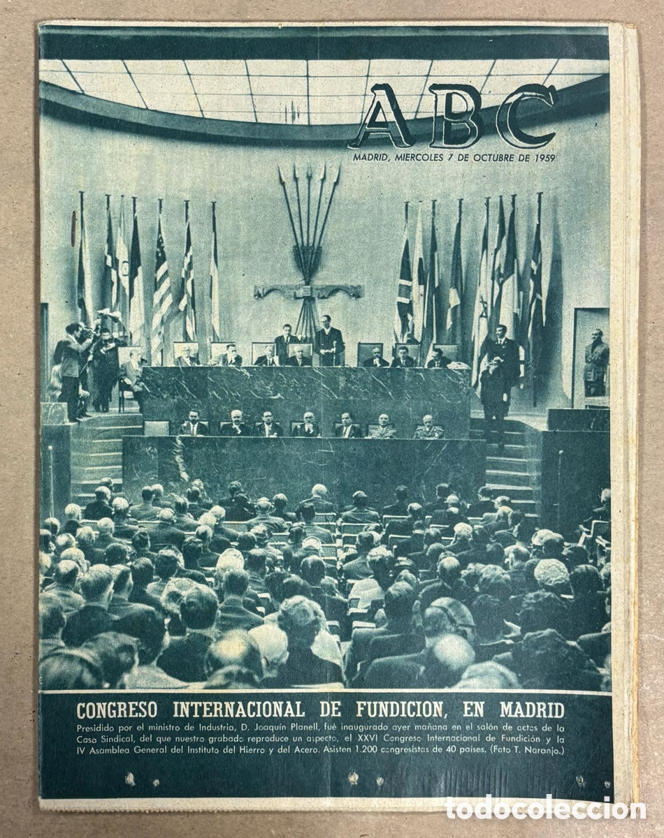 Coleccionismo de revistas y peri&oacute;dicos: ABC (7 OCTUBRE 1959) CONGRESO INTERNACIONAL DE FUNDICI&Oacute;N EN MADRID, BOTADURA PETROLERO MEZQUINA C&Aacute;DI