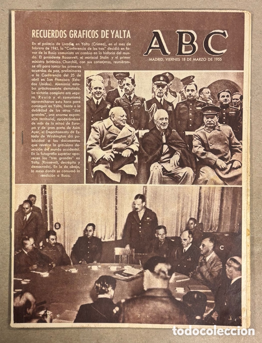 Coleccionismo de revistas y peri&oacute;dicos: ABC (18 MARZO 1955) RECUERDOS GR&Aacute;FICOS DE YALTA, ESPECIAL PARTIDO FRANCIA 2-1 ESPA&Ntilde;A,