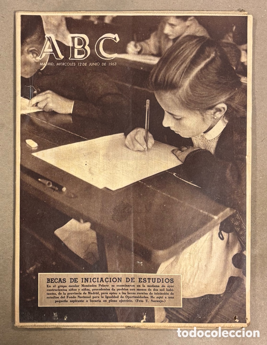 Coleccionismo de revistas y peri&oacute;dicos: ABC (12 JUNIO 1963) BECAS INICIACI&Oacute;N DE ESTUDIOS, LAS 8 ENTRADAS A MADRID, ESPA&Ntilde;A - ESCOCIA,&hellip;