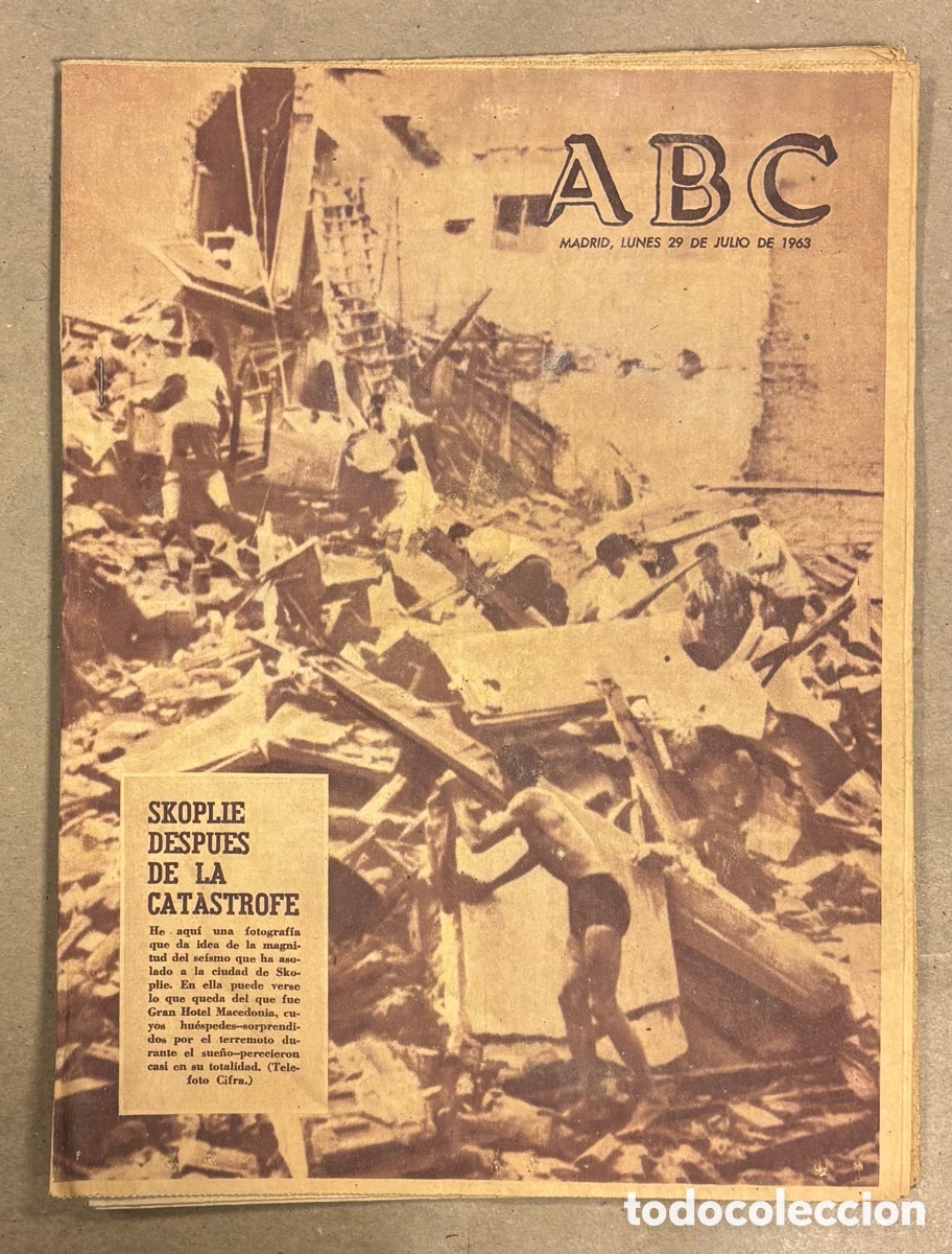 Coleccionismo de revistas y peri&oacute;dicos: ABC (29 JULIO 1963) TERREMOTO SKOPLIE GRAN HOTEL MACEDONIA, ESPECIAL REAL MADRID,&hellip;