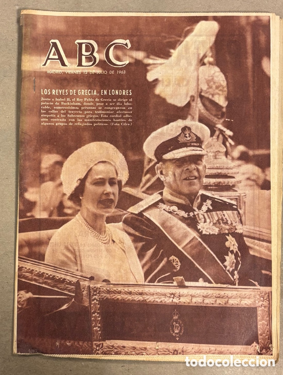 Coleccionismo de revistas y peri&oacute;dicos: ABC (12 JULIO 1963) LOS REYES DE GRECIA EN LONDRES, HOTEL JORGE V TORREMOLINOS, MIGUEL YDIGORAS FUEN