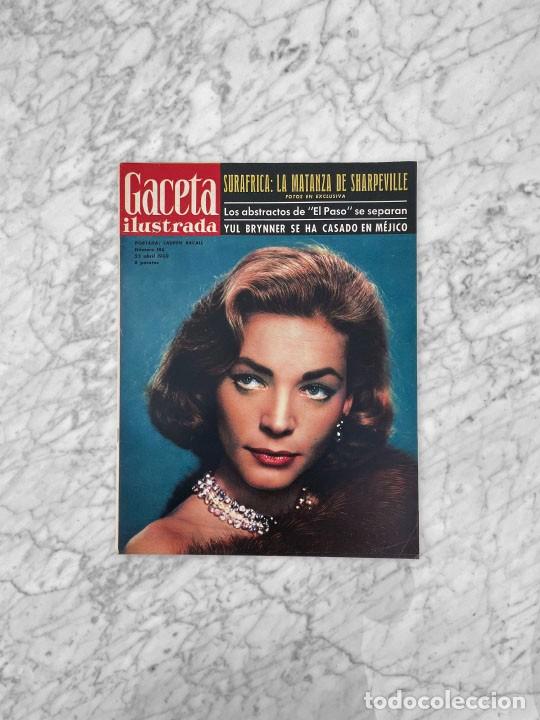 Coleccionismo de revistas y peri&oacute;dicos: GACETA ILUSTRADA - 1960 - LAUREN BACALL, MUSSOLINI, YUL BRYNNER, ABSTRACTOS EL PASO, MIGUEL MIHURA