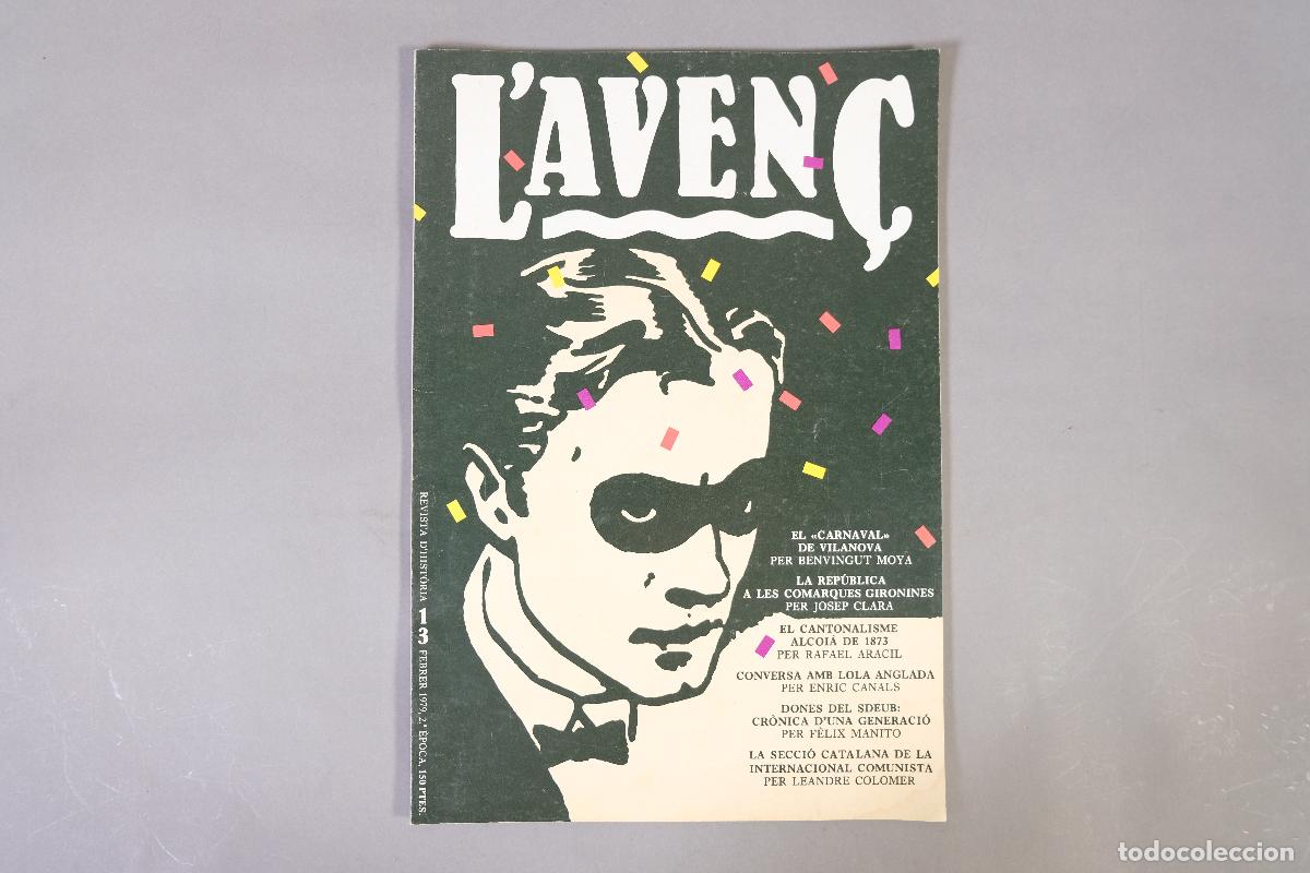 Coleccionismo de revistas y peri&oacute;dicos: L'Aven&ccedil;. Revista d'Hist&ograve;ria. N&ordm; 13, febrer - L'Aven&ccedil;, 1979.