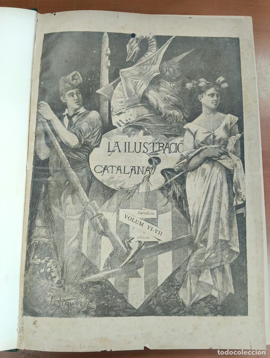 Collectionnisme de Revues et Journaux: La ilustraci&oacute;n Catalana. Volum VI-VII.
