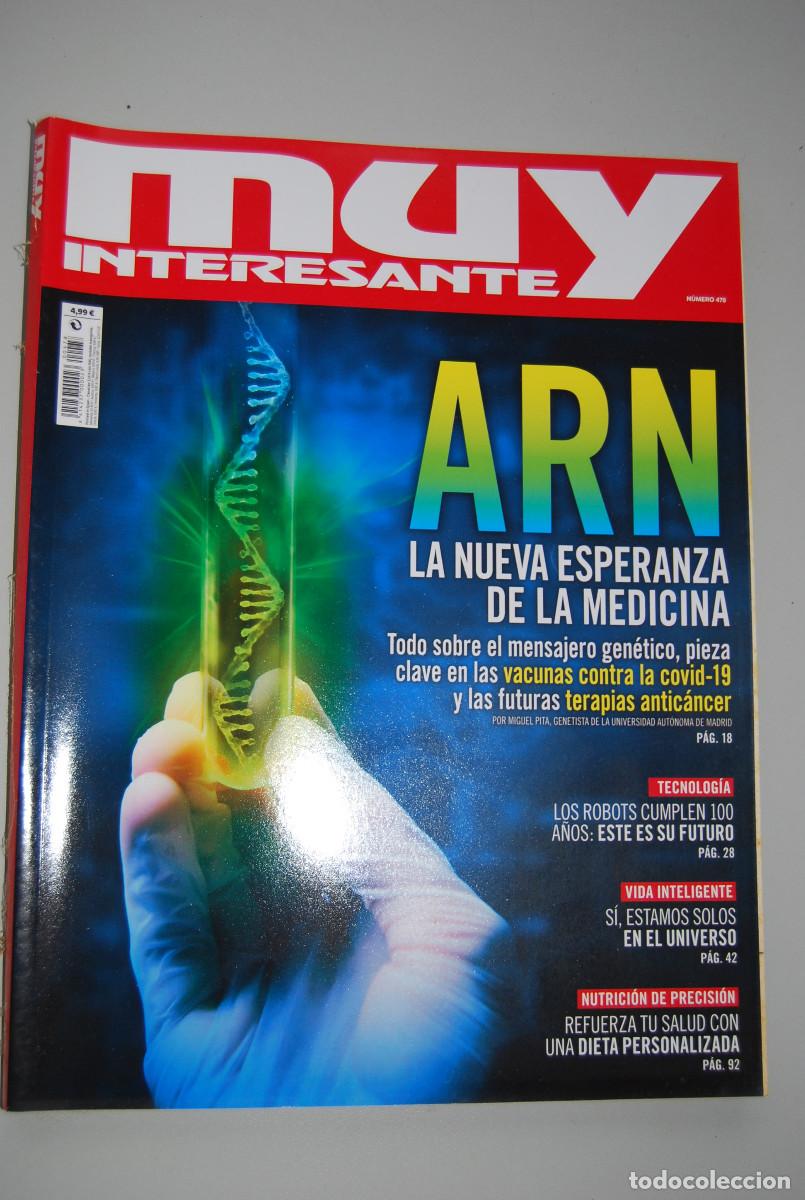 Coleccionismo de revistas y peri&oacute;dicos: MUY INTERESANTE.NUM.478- 2021 :MEDICINA, ARN-VIDA INTELIOGENTE-ROBOTS, CUMPLEN 100 A&Ntilde;OS-DIETAS