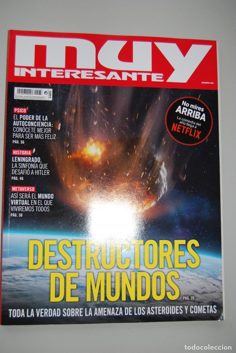 Coleccionismo de revistas y peri&oacute;dicos: MUY INTERESANTE.NUM.488-2022 : DESTRUCTORES DE MUNDOS-AUTOCONCIENCIA-LENINGRADO-METAVERSO