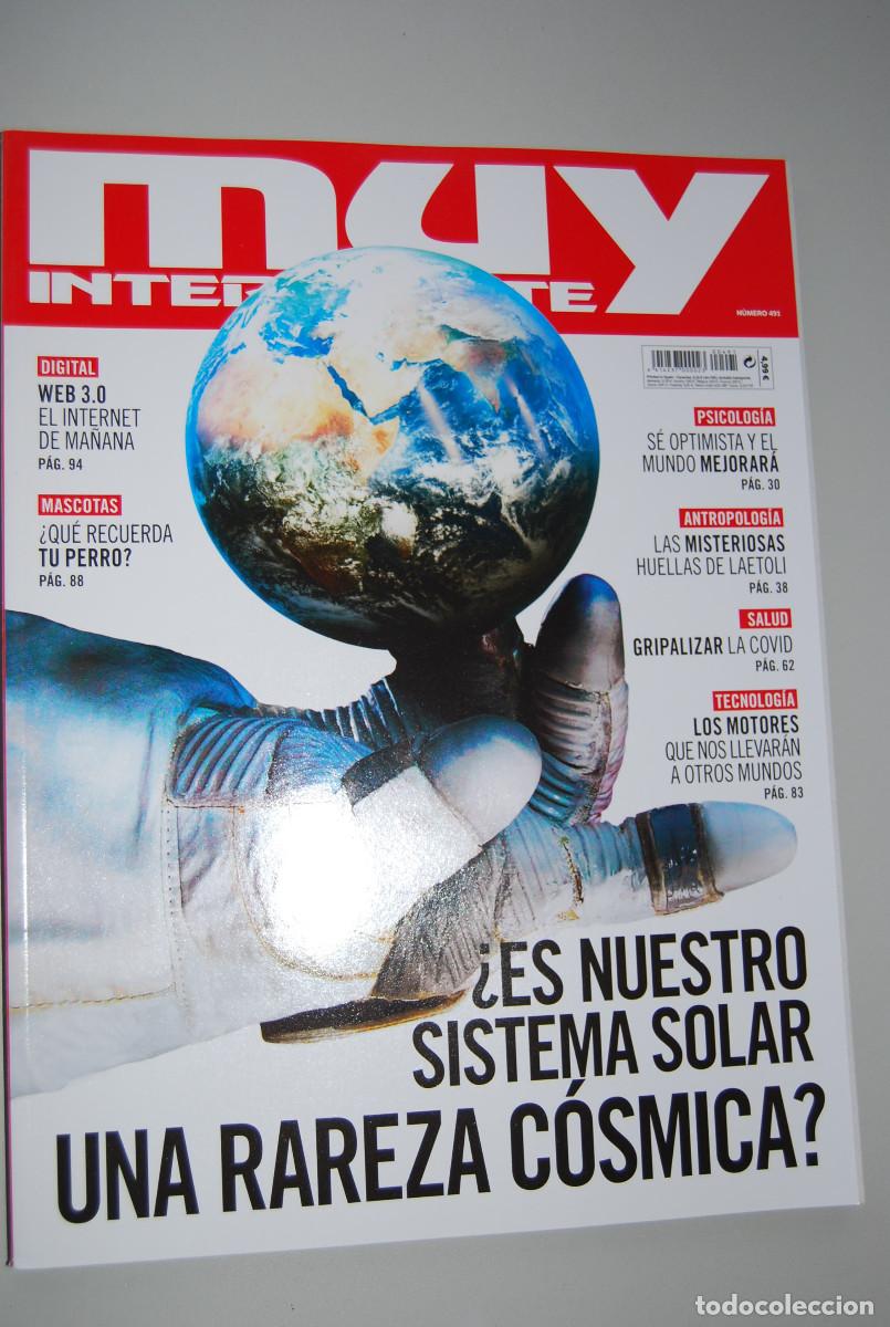 Coleccionismo de revistas y peri&oacute;dicos: MUY INTERESANTE.NUM.491-2022 : RAREZA COSMICA-INTERNET DE MA&Ntilde;ANA-MASCOTAS-GRIPALIZAR-LAETOLI