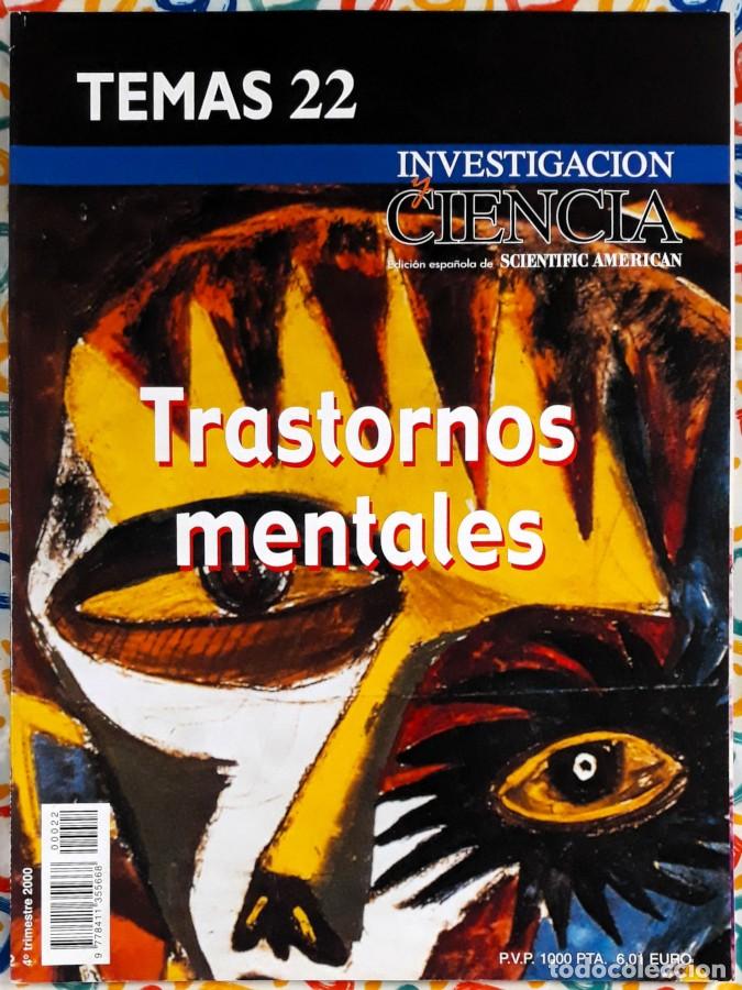 Coleccionismo de revistas y peri&oacute;dicos: Trastornos mentales - Investigaci&oacute;n y Ciencia, TEMAS 22, 4&ordm; trim. 2000