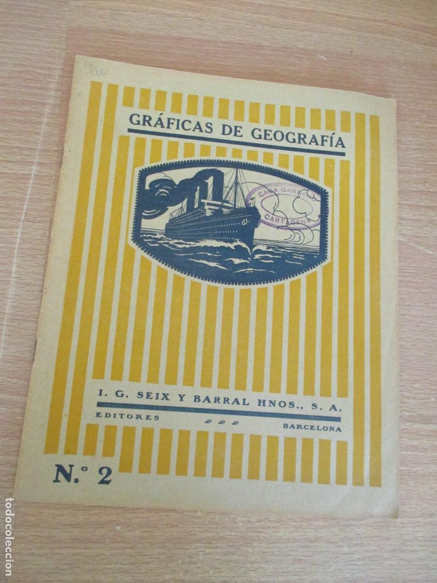 Coleccionismo de revistas y peri&oacute;dicos: I.G. SEIX Y BARRAL HNOS.- GR&Aacute;FICAS DE GEOGRAF&Iacute;A, N&ordm;. 2- A&Ntilde;O 1933