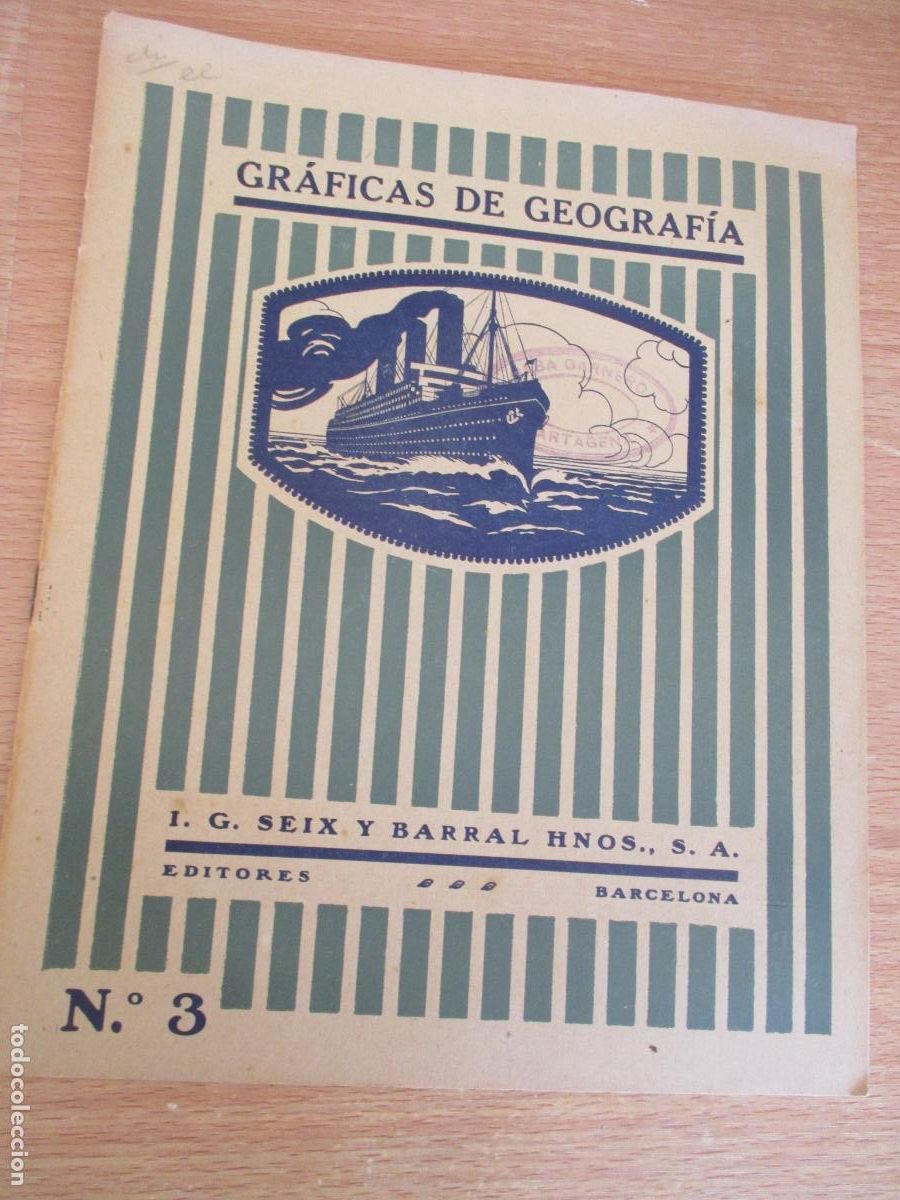 Coleccionismo de revistas y peri&oacute;dicos: I.G. SEIX Y BARRAL HNOS.- GR&Aacute;FICAS DE GEOGRAF&Iacute;A, N&ordm;. 1- A&Ntilde;O 1931