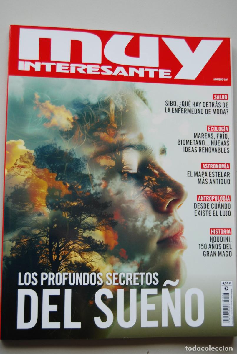 Coleccionismo de revistas y peri&oacute;dicos: MUY INTERESANTE.NUM.516-2024 : SECRETOS DEL SUE&Ntilde;O-IDEAS RENOVABLES-MAPA ESTELAR-HOUDINI-EL LUJO
