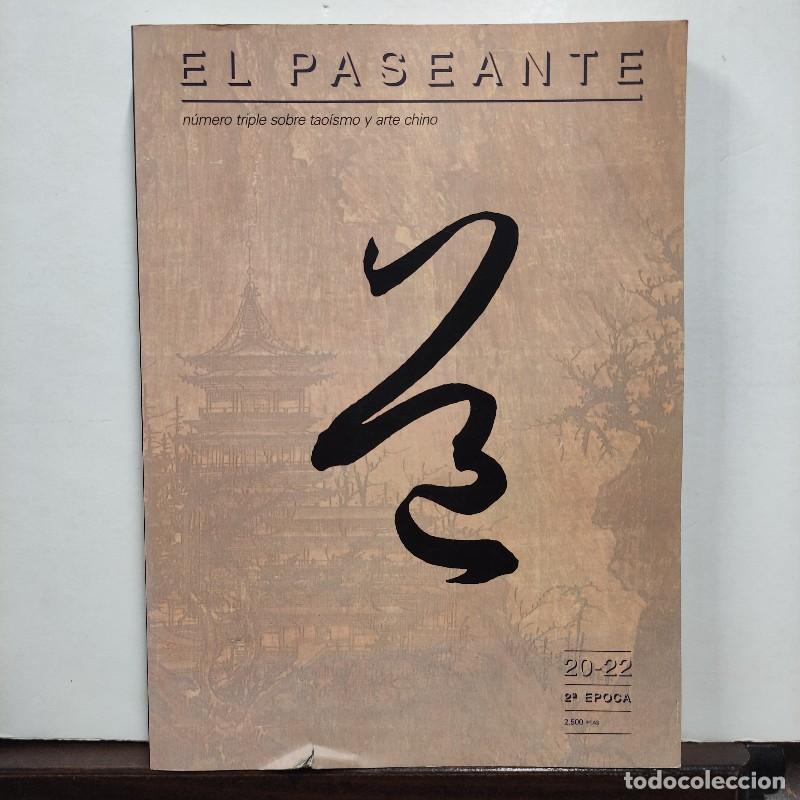 Coleccionismo de revistas y peri&oacute;dicos: El paseante 20-22: n&uacute;mero triple sobre tao&iacute;smo y arte chino - AA.VV. - Siruela - Madrid 1993, 1&ordf; ed.