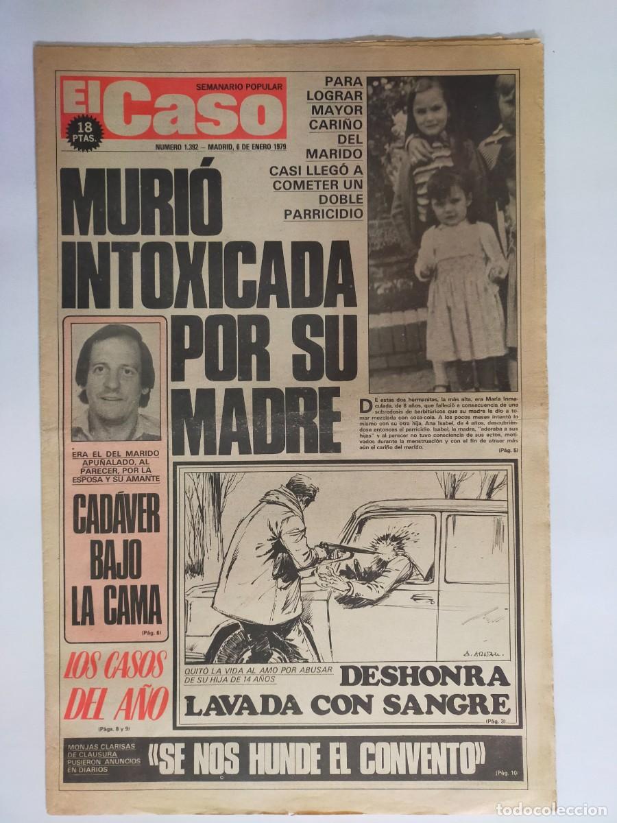 Coleccionismo de revistas y peri&oacute;dicos: PERIODICO &rdquo;EL CASO&rdquo; SEMANARIO DE SUCESOS N&ordm; 1392 - A&Ntilde;O 1979