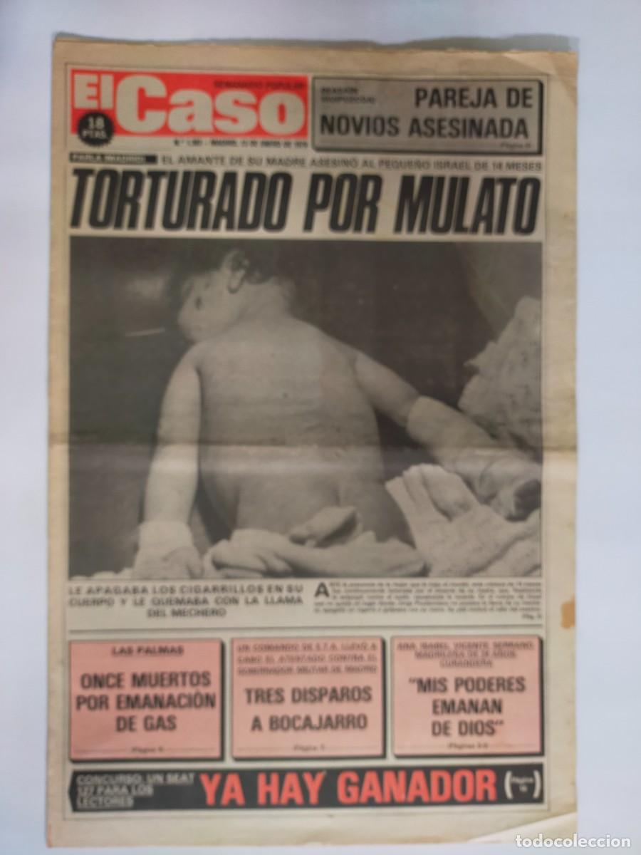 Coleccionismo de revistas y peri&oacute;dicos: PERIODICO &rdquo;EL CASO&rdquo; SEMANARIO DE SUCESOS N&ordm; 1393 - A&Ntilde;O 1979