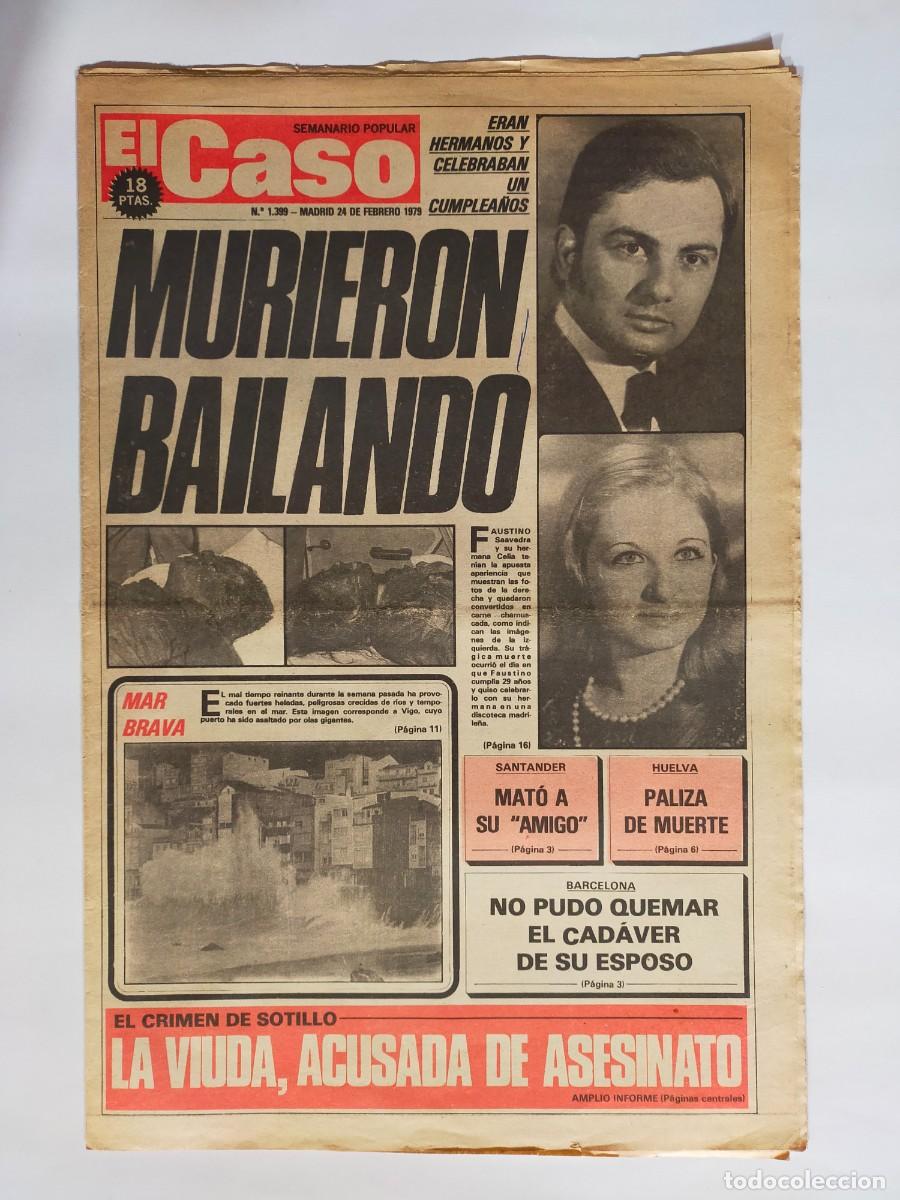 Coleccionismo de revistas y peri&oacute;dicos: PERIODICO &rdquo;EL CASO&rdquo; SEMANARIO DE SUCESOS N&ordm; 1399 - A&Ntilde;O 1979