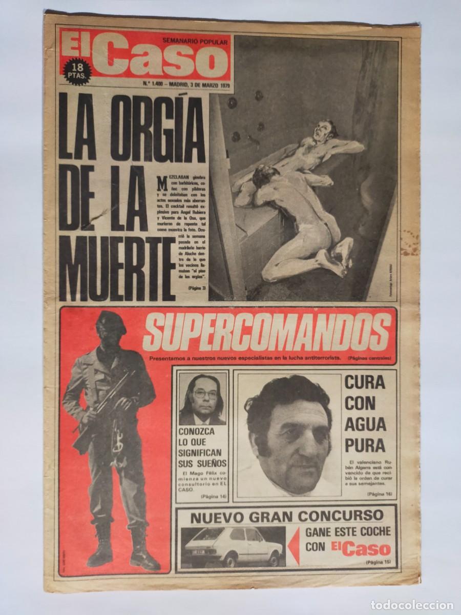 Coleccionismo de revistas y peri&oacute;dicos: PERIODICO &rdquo;EL CASO&rdquo; SEMANARIO DE SUCESOS N&ordm; 1400 - A&Ntilde;O 1979
