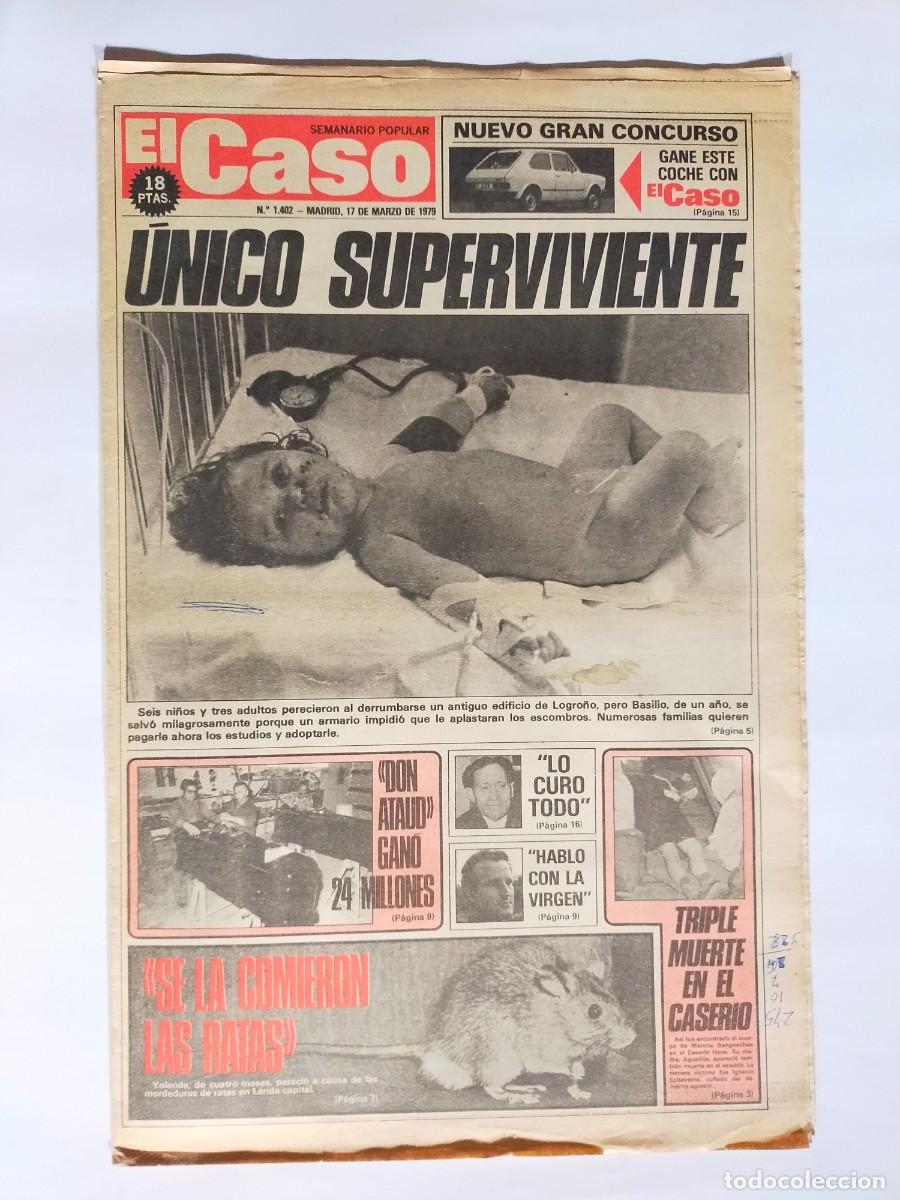 Coleccionismo de revistas y peri&oacute;dicos: PERIODICO &rdquo;EL CASO&rdquo; SEMANARIO DE SUCESOS N&ordm; 1402 - A&Ntilde;O 1979