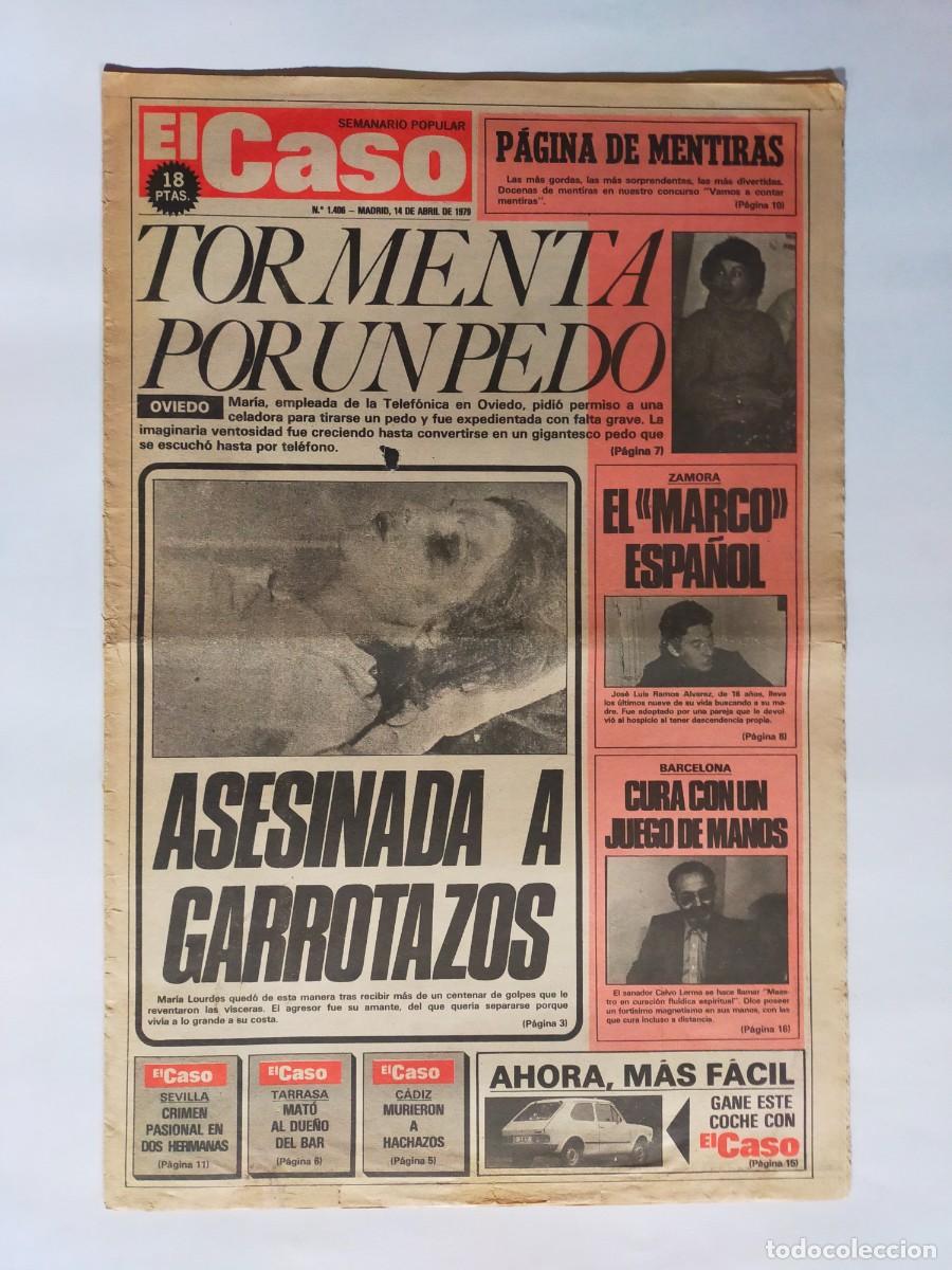 Coleccionismo de revistas y peri&oacute;dicos: PERIODICO &rdquo;EL CASO&rdquo; SEMANARIO DE SUCESOS N&ordm; 1406 - A&Ntilde;O 1979