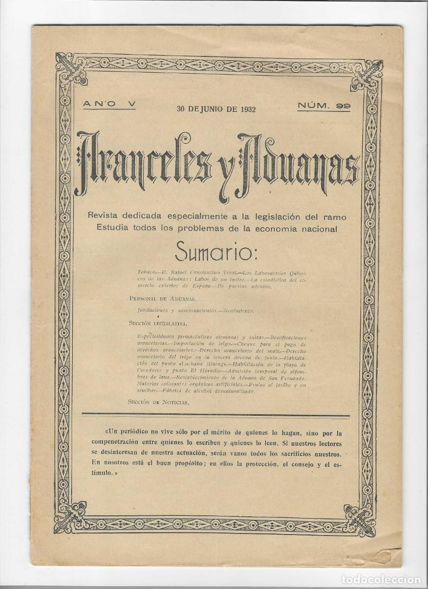 Coleccionismo de revistas y peri&oacute;dicos: REVISTA ARANCELES Y ADUANAS. N&ordm; 99. 30 JUNIO 1932.