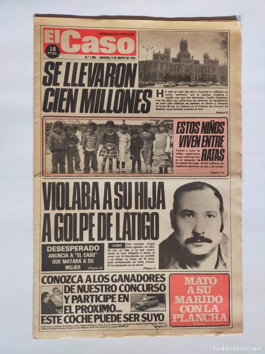 Coleccionismo de revistas y peri&oacute;dicos: PERIODICO &rdquo;EL CASO&rdquo; SEMANARIO DE SUCESOS N&ordm; 1409 - A&Ntilde;O 1979