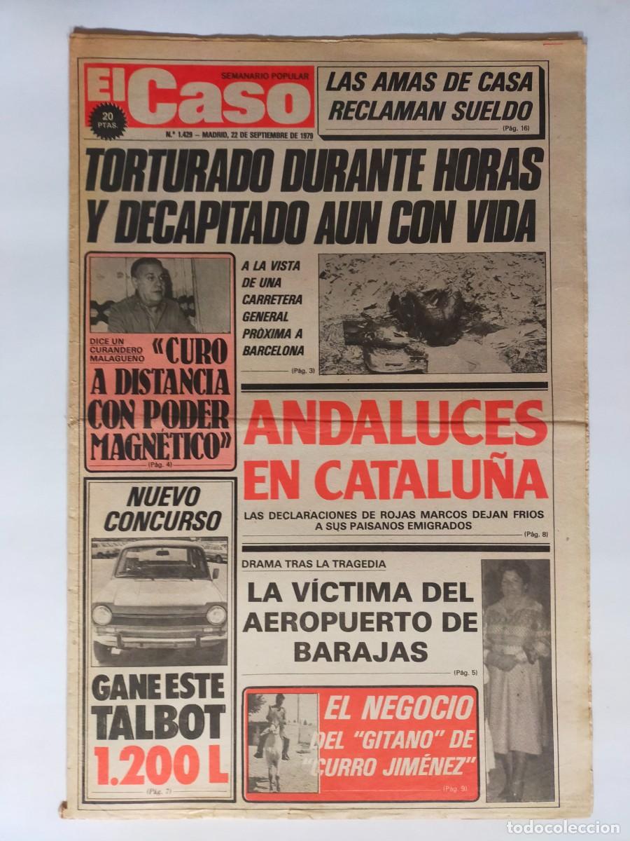 Coleccionismo de revistas y peri&oacute;dicos: PERIODICO &rdquo;EL CASO&rdquo; SEMANARIO DE SUCESOS N&ordm; 1429 - A&Ntilde;O 1979