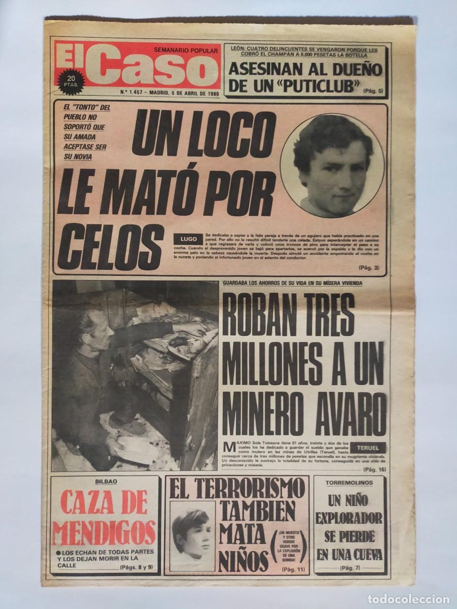Coleccionismo de revistas y peri&oacute;dicos: PERIODICO &rdquo;EL CASO&rdquo; SEMANARIO DE SUCESOS N&ordm; 1457 - A&Ntilde;O 1980