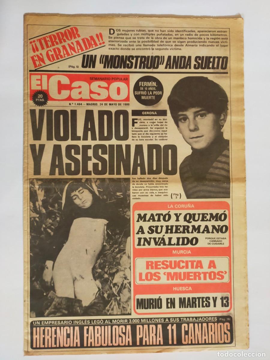 Coleccionismo de revistas y peri&oacute;dicos: PERIODICO &rdquo;EL CASO&rdquo; SEMANARIO DE SUCESOS N&ordm; 1464 - A&Ntilde;O 1980
