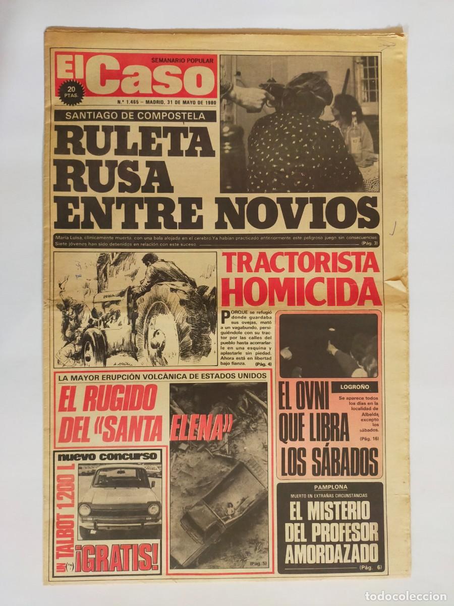 Coleccionismo de revistas y peri&oacute;dicos: PERIODICO &rdquo;EL CASO&rdquo; SEMANARIO DE SUCESOS N&ordm; 1465 - A&Ntilde;O 1980