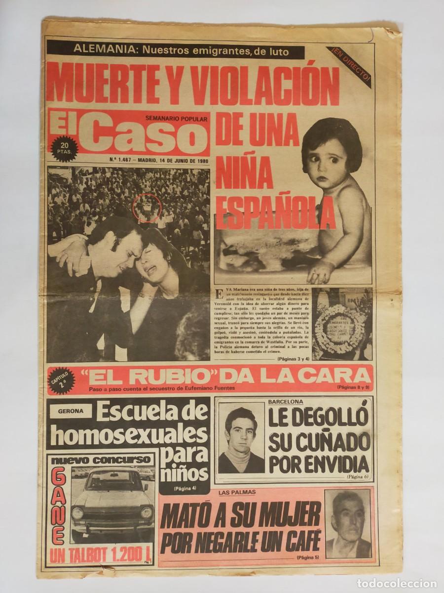 Coleccionismo de revistas y peri&oacute;dicos: PERIODICO &rdquo;EL CASO&rdquo; SEMANARIO DE SUCESOS N&ordm; 1467 - A&Ntilde;O 1980