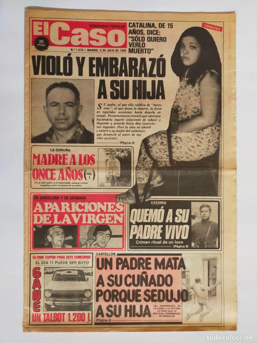 Coleccionismo de revistas y peri&oacute;dicos: PERIODICO &rdquo;EL CASO&rdquo; SEMANARIO DE SUCESOS N&ordm; 1470 - A&Ntilde;O 1980