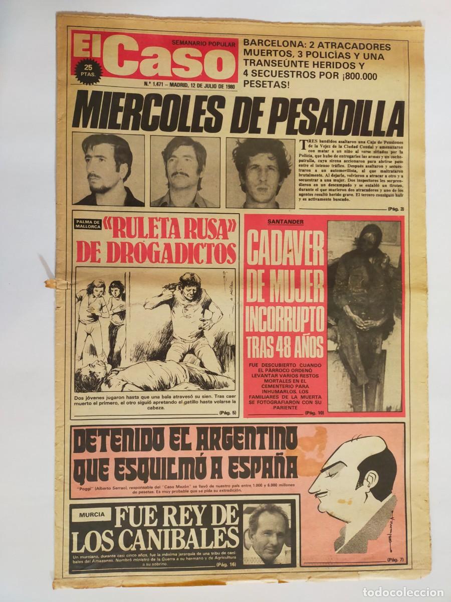 Coleccionismo de revistas y peri&oacute;dicos: PERIODICO &rdquo;EL CASO&rdquo; SEMANARIO DE SUCESOS N&ordm; 1471 - A&Ntilde;O 1980