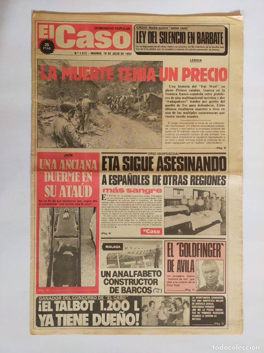 Coleccionismo de revistas y peri&oacute;dicos: PERIODICO &rdquo;EL CASO&rdquo; SEMANARIO DE SUCESOS N&ordm; 1472 - A&Ntilde;O 1980