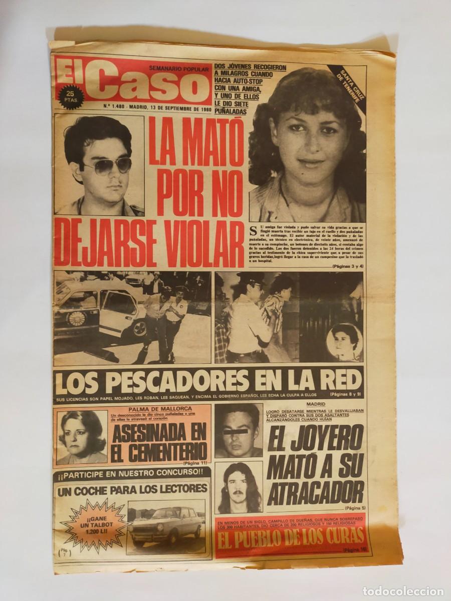Coleccionismo de revistas y peri&oacute;dicos: PERIODICO &rdquo;EL CASO&rdquo; SEMANARIO DE SUCESOS N&ordm; 1480 - A&Ntilde;O 1980