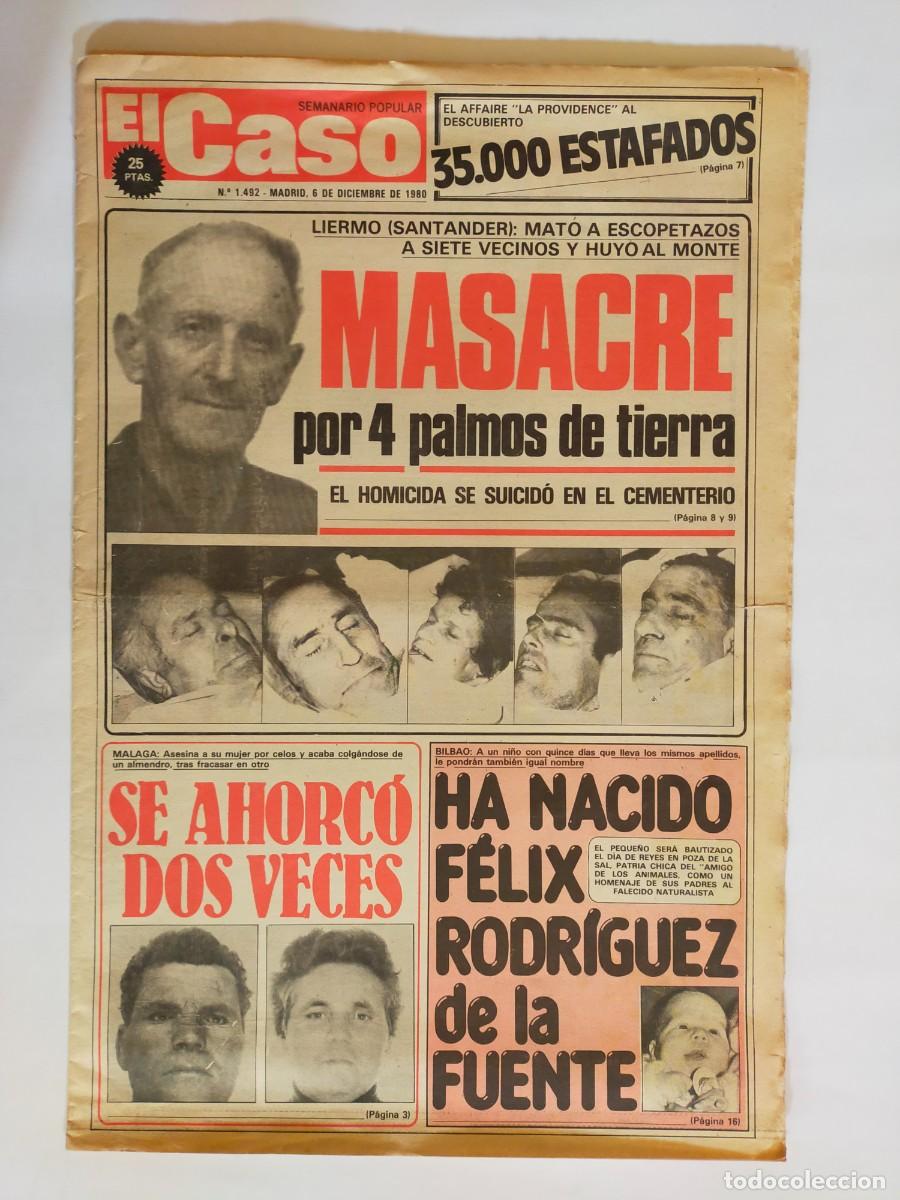 Coleccionismo de revistas y peri&oacute;dicos: PERIODICO &rdquo;EL CASO&rdquo; SEMANARIO DE SUCESOS N&ordm; 1492 - A&Ntilde;O 1980