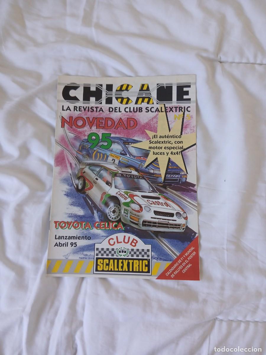Collezionismo di Riviste e Giornali: Revista oficial del Club Scalextric 'CHICANE' de abril de 1995. - N&uacute;mero especial dedicado al Toyota