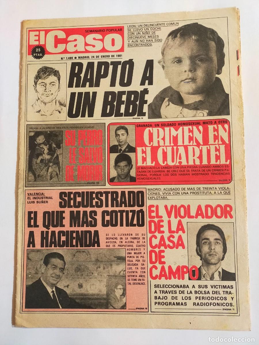 Coleccionismo de revistas y peri&oacute;dicos: PERIODICO &rdquo;EL CASO&rdquo; SEMANARIO DE SUCESOS N&ordm; 1499 - A&Ntilde;O 1981