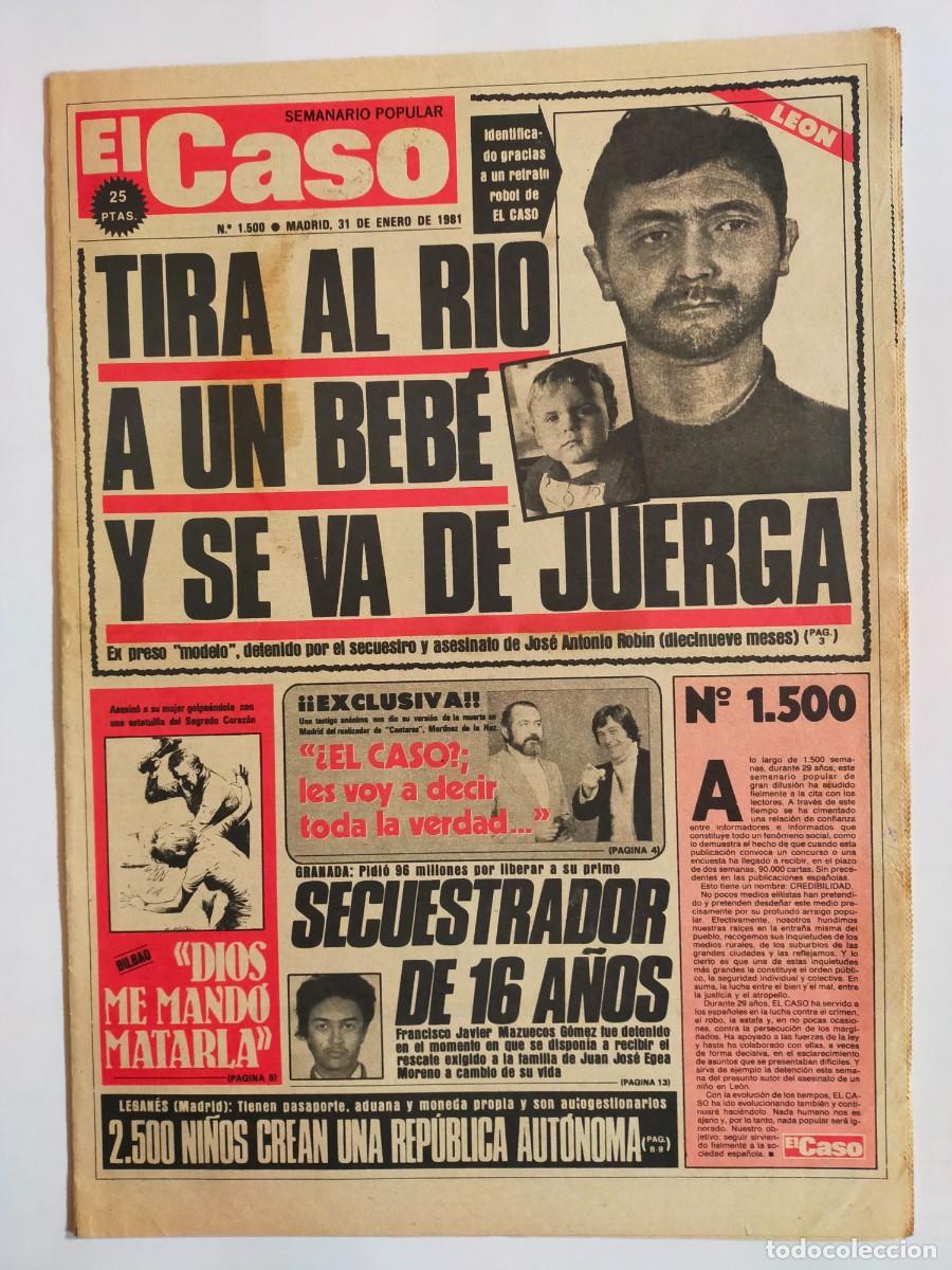Collezionismo di Riviste e Giornali: PERIODICO &rdquo;EL CASO&rdquo; SEMANARIO DE SUCESOS N&ordm; 1500 - A&Ntilde;O 1981