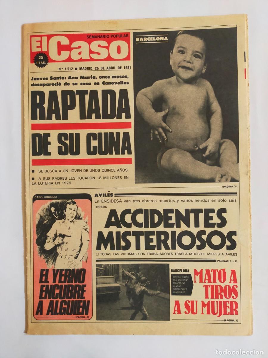 Sammeln von Zeitschriften und Zeitungen: PERIODICO &rdquo;EL CASO&rdquo; SEMANARIO DE SUCESOS N&ordm; 1512 - A&Ntilde;O 1981