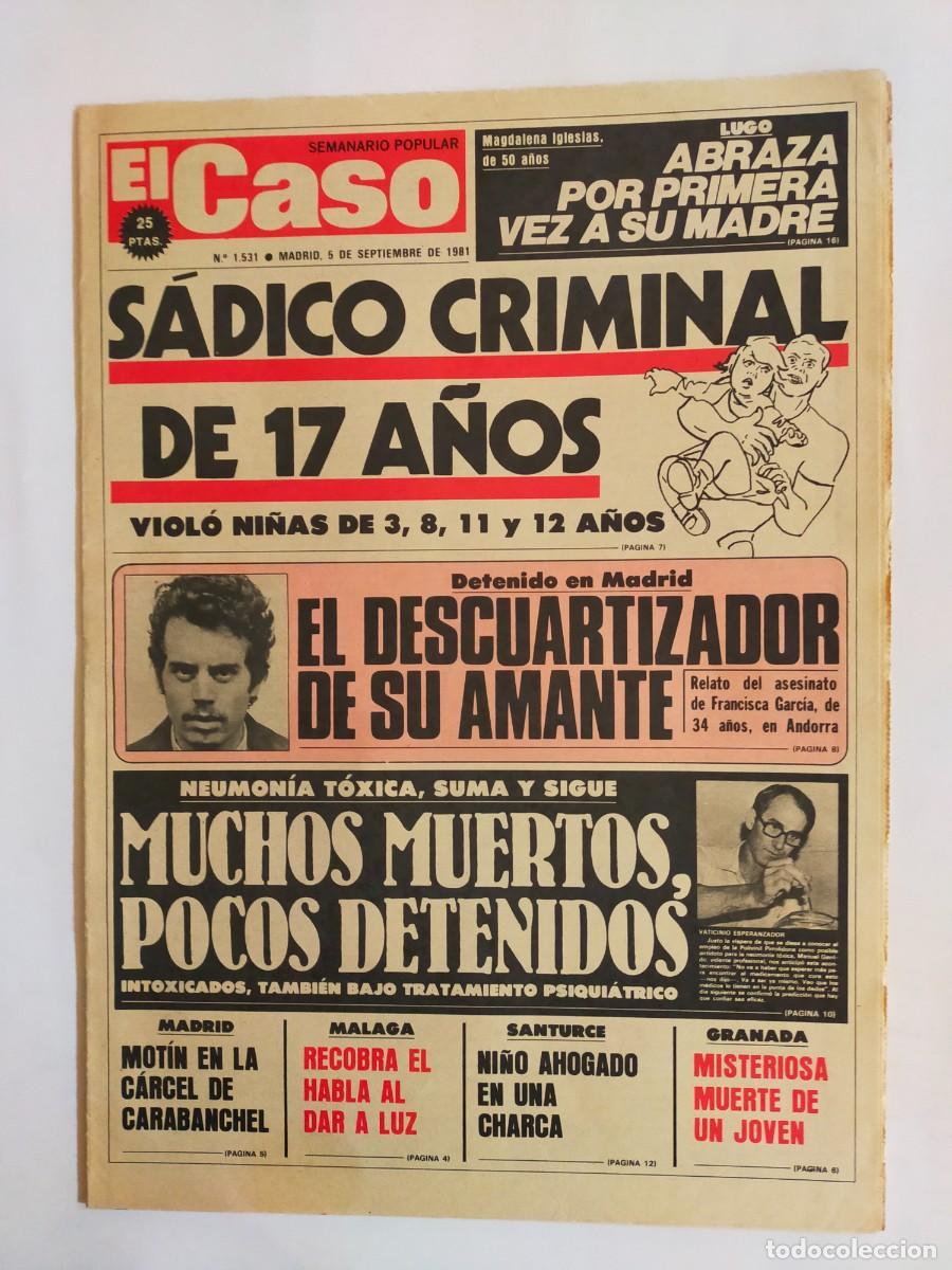 Coleccionismo de revistas y peri&oacute;dicos: PERIODICO &rdquo;EL CASO&rdquo; SEMANARIO DE SUCESOS N&ordm; 1531 - A&Ntilde;O 1981